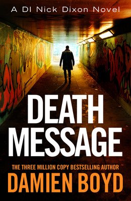 Death Message (Boyd Damien)(Paperback)