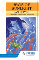 Ways of Sunlight (Selvon Samuel)(Paperback / softback)