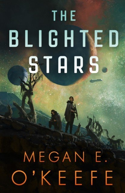 Blighted Stars (O'Keefe Megan E.)(Paperback / softback)