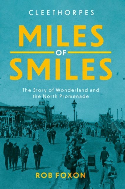 Miles of Smiles (Foxon Rob)(Pevná vazba)