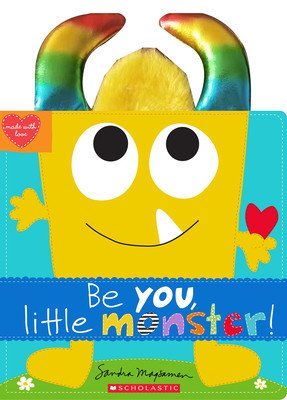 Be You, Little Monster! (Magsamen Sandra)(Paperback)
