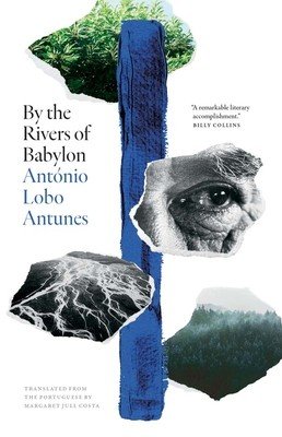 By the Rivers of Babylon (Lobo Antunes Antonio)(Pevná vazba)
