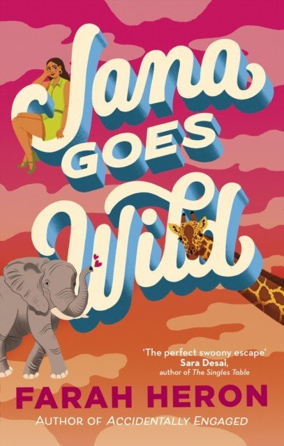 Jana Goes Wild (Heron Farah)(Paperback / softback)