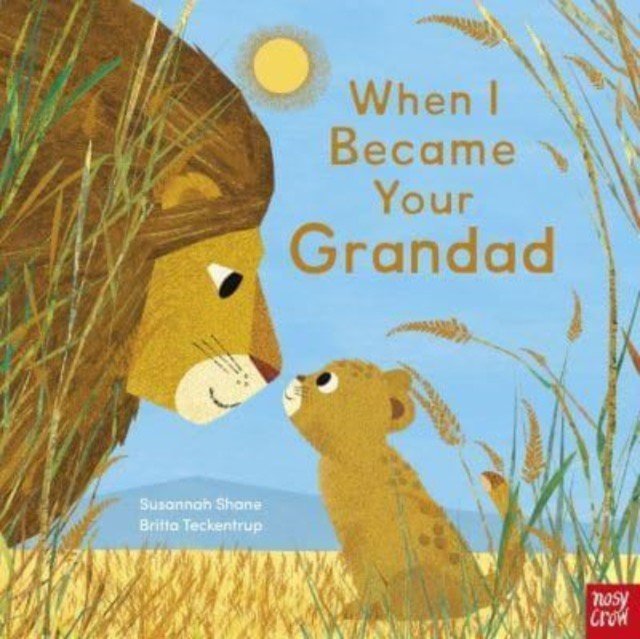 When I Became Your Grandad (Shane Susannah)(Paperback / softback)
