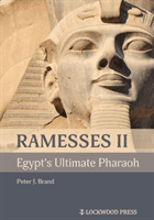 Ramesses II, Egypt's Ultimate Pharaoh (Brand Peter J.)(Paperback)