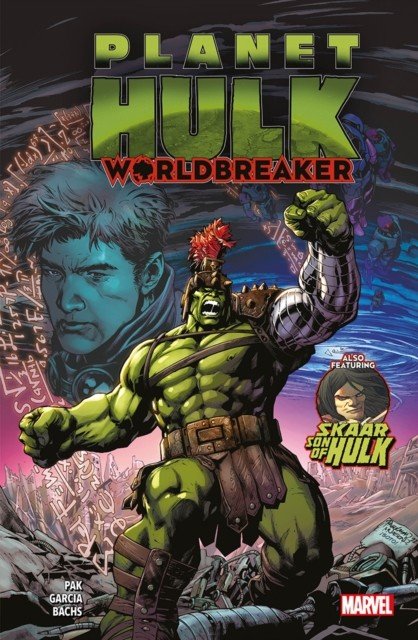 Planet Hulk: Worldbreaker (Pak Greg)(Paperback / softback)