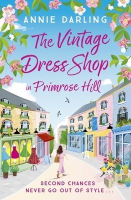 The Vintage Dress Shop in Primrose Hill (Darling Annie)(Paperback)