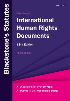 Blackstones International Human Rights Documents 13th Editio (Bisset)(Paperback)