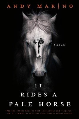 It Rides a Pale Horse (Marino Andy)(Paperback)