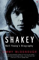 Shakey - Neil Young's Biography (McDonough Jimmy)(Paperback / softback)