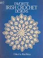 Favorite Irish Crochet Designs (Weiss Rita)(Paperback)