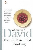 French Provincial Cooking (David Elizabeth)(Paperback / softback)