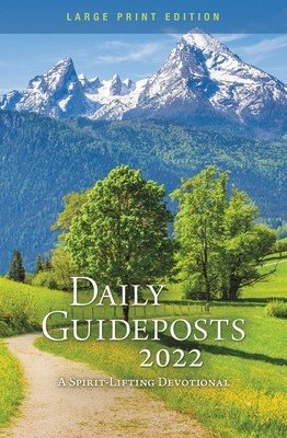 Daily Guideposts 2022 Large Print: A Spirit-Lifting Devotional (Guideposts)(Paperback)