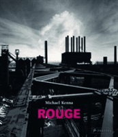 Michael Kenna: Rouge (Steward James)(Pevná vazba)