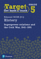 Target Grade 5 Edexcel GCSE (9-1) History Superpower Relations and the Cold War 1941-91 Workbook(Paperback / softback)