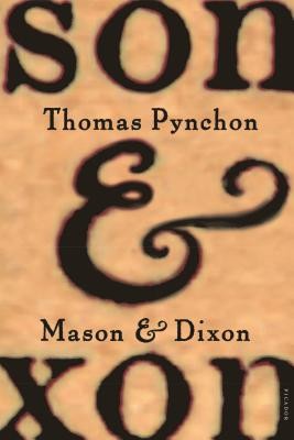 Mason & Dixon (Pynchon Thomas)(Paperback)
