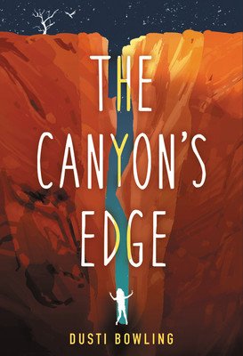 The Canyon's Edge (Bowling Dusti)(Pevná vazba)