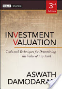 Investment Valuation: Tools and Techniques for Determining the Value of Any Asset (Damodaran Aswath)(Pevná vazba)
