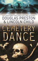 Cemetery Dance - An Agent Pendergast Novel (Preston Douglas)(Paperback / softback)