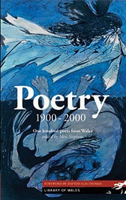 Poetry 1900-2000: One Hundred Poets from Wales (Stephens Meic)(Paperback)