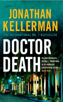 Doctor Death (Alex Delaware series, Book 14) - A psychological thriller taut with suspense (Kellerman Jonathan)(Paperback / softback)