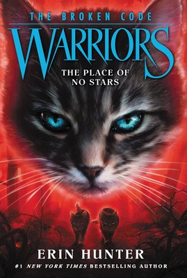 Warriors: The Broken Code #5: The Place of No Stars (Hunter Erin)(Paperback)