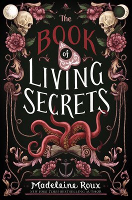 The Book of Living Secrets (Roux Madeleine)(Pevná vazba)
