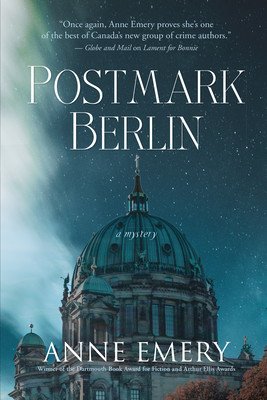 Postmark Berlin: A Mystery (Emery Anne)(Paperback)