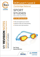 My Revision Notes: Level 1/Level 2 Cambridge National in Sport Studies: Second Edition (Young Sue)(Paperback / softback)