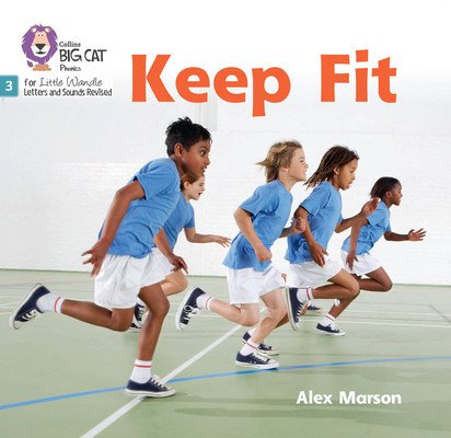 Keep Fit - Phase 3 Set 1 (Marson Alex)(Paperback / softback)