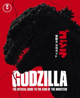 Godzilla: The Ultimate Illustrated Guide (Co Ltd Toho)(Pevná vazba)