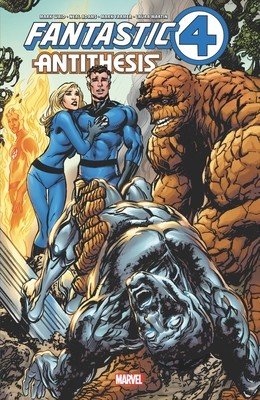 Fantastic Four: Antithesis (Waid Mark)(Paperback)