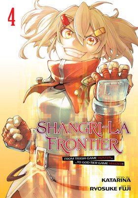 Shangri-La Frontier 4 (Fuji Ryosuke)(Paperback)