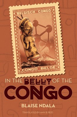 In the Belly of the Congo (Ndala Blaise)(Paperback)