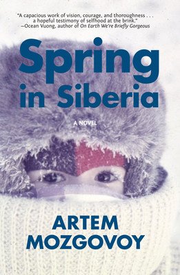 Spring in Siberia (Mozgovoy Artem)(Paperback)