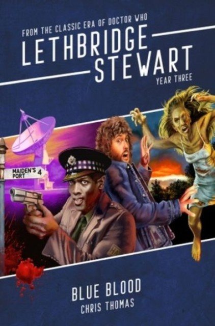 Lethbridge-Stewart: Blue Blood (Thomas Chris)(Paperback / softback)