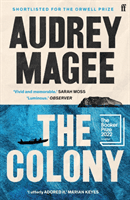 Colony - Longlisted for the Booker Prize 2022 (Magee Audrey)(Paperback / softback)