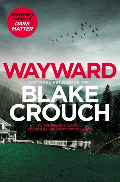 Wayward (Crouch Blake)(Paperback / softback)