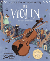 A Little Book of the Orchestra: The Violin (Auld Mary)(Pevná vazba)