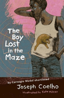 Boy Lost in the Maze (Coelho Joseph)(Pevná vazba)