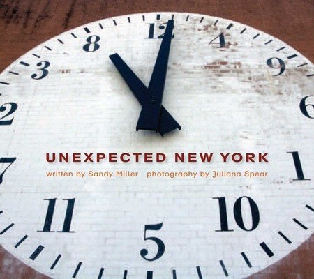 Unexpected New York (Miller Sandy)(Paperback)