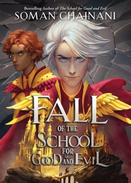 Fall of the School for Good and Evil (Chainani Soman)(Paperback)