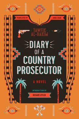 Diary of a Country Prosecutor (Al-Hakim Tawfik)(Paperback)