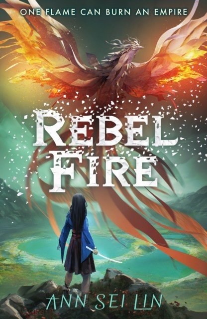 Rebel Fire (Lin Ann Sei)(Paperback / softback)