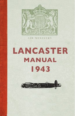 Lancaster Manual 1943(Paperback / softback)