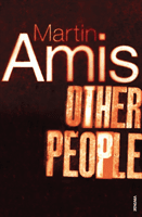 Other People - a Mystery Story (Amis Martin)(Paperback / softback)