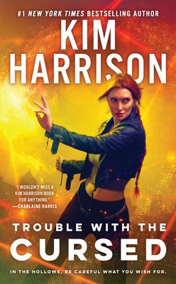 Trouble with the Cursed (Harrison Kim)(Mass Market Paperbound)