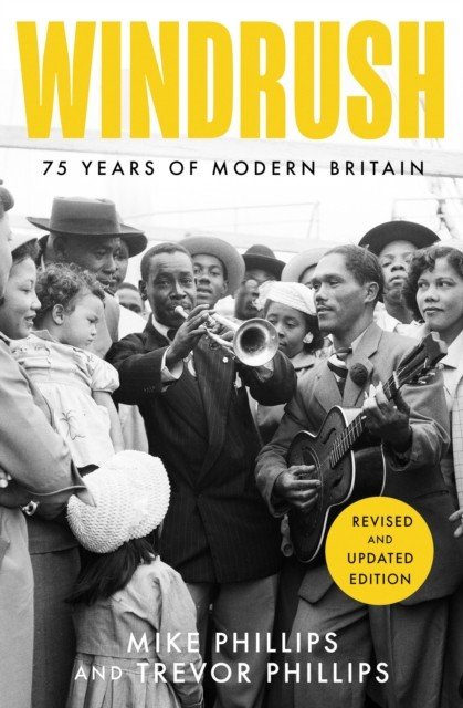 Windrush - 75 Years of Modern Britain (Phillips Trevor)(Paperback / softback)