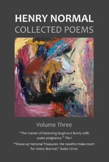 Collected Poems, Volume Three (Normal Henry)(Pevná vazba)