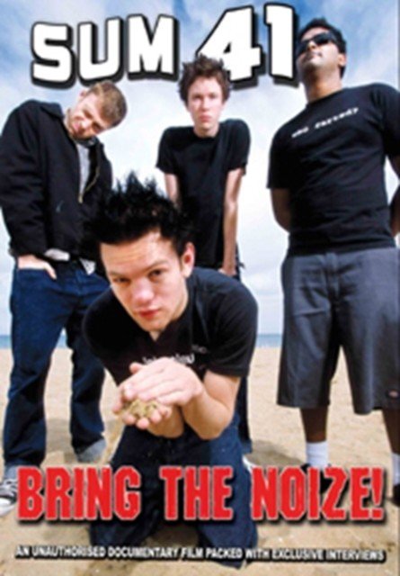 Sum 41: Bring the Noize! (DVD)